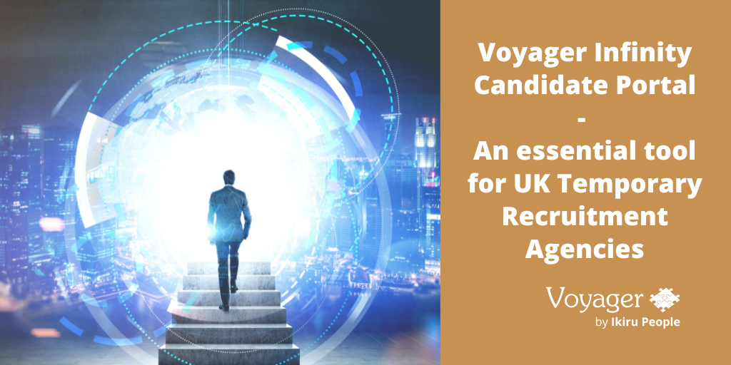 Voyager Infinity Candidate Portal – An essential tool for UK Temporary Recruitment Agencies